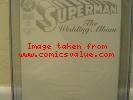 Superman The Wedding Album #1 CGC 9.4 Collectors edition