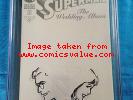 Superman: The Wedding Album #1 - DC - CGC SS 9.8 - Signed/Sketch by George Perez