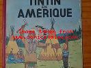 TINTIN EN AMERIQUE-B1-1946-EO Couleur-Copyright 1945-BON ETAT