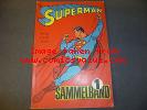Ehapa: SUPERMAN Sammelband 1 - Top Rarität (enthält die ersten 4 Superman Hefte)