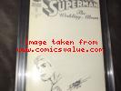 SUPERMAN: The Wedding Album 1 CGC SS Signed & SKETCH by George Perez RARE 9.6