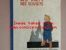 ALBUM  Tintin Au Pays Des Soviets. 1930.Éditions du Petit Vingtième N°99