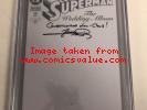 DC Comics Superman The Wedding Album # 1 CGC 9.6 Signature George Perez Edition