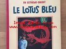 Hergé Tintin Le Lotus Bleu Suite Tirage de l'EO 1937 Tout Proche de l'Etat NEUF.
