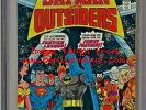 Batman and the Outsiders #1 CGC 9.6 White 2nd app Outsiders Justice League app