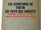 TINTIN HERGE TINTIN AU PAYS DES SOVIETS EDITION LIMITEE 500 EX 1969 DEDI HERGE